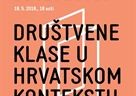 Poziv na predavanje „Društvene klase u hrvatskom kontekstu“